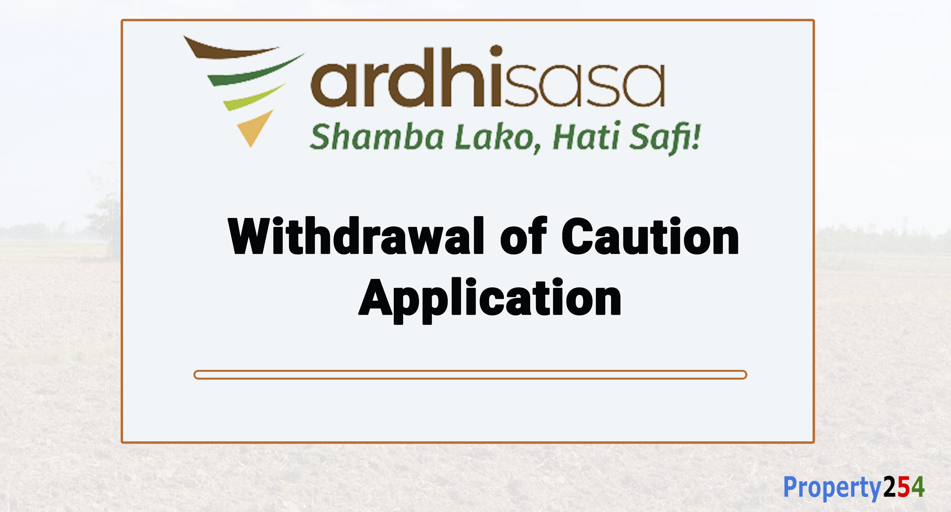 Registration of Withdrawal of Caution Application on Ardhisasa thumbnail