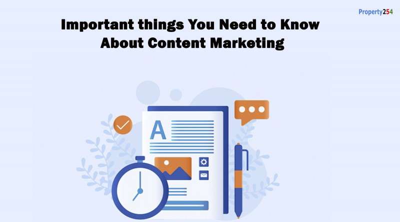 Important things You Need to Know About Content Marketing