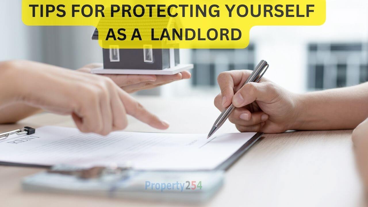 Top Tips for Protecting Yourself as a Kenyan Landlord thumbnail