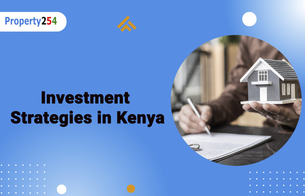 Investment Strategies in Kenya